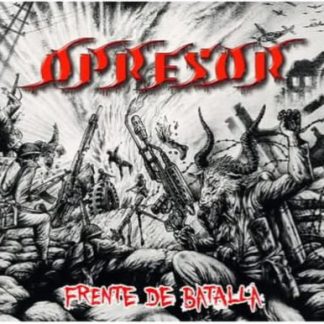 OPPRESOR - Frente De Batalla