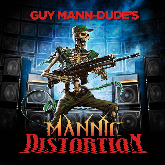 GUY MANN - DUDE'S - Mannic Distortion