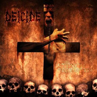 DEICIDE - The Stench Of Redemption