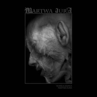MARTWA AURA - Morbius Animus