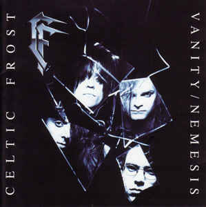 CELTIC FROST - Vanity/Nemesis (Con Bonus)
