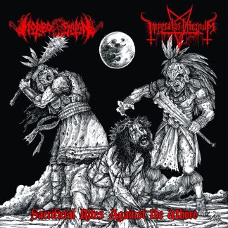 MORBO SATAN/IMPERATOR INFERNUM - Sacrificial Rites Against The Whore (LP)