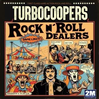 TURBOCOOPERS - Rock N' Roll Dealers
