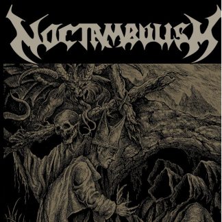 NOCTAMBULISM - The Whisper Of Prophets
