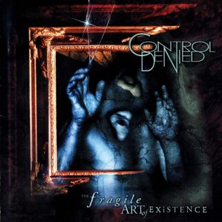 CONTROL DENIED - The Fragile Art Of Existence (2LP)