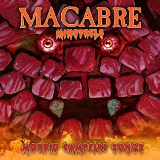 MACABRE - Morbid Campfire Songs
