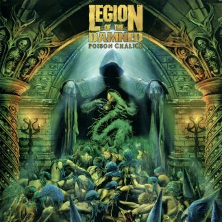 LEGION OF THE DAMNED - Poison Chalice (2CD DIGIP)
