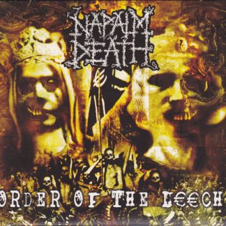 NAPALM DEATH - Order Of The Leech