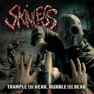 SKINLESS - Trample The Weak, Hurdle The Dead