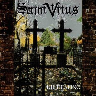 SAINT VITUS - Die Healing (LP)