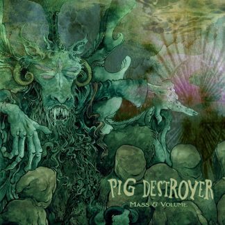 PIG DESTROYER - Mass & Volume (Custom LP)