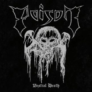 POISON - Bestial Death (LP)