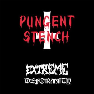PUNGENT STENCH - Extreme Deformity (LP)