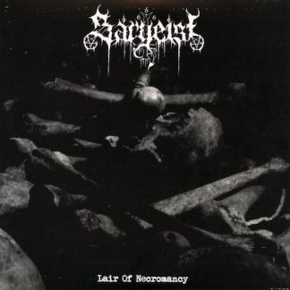 SARGEIST - Lair Of Necromancy (EP)