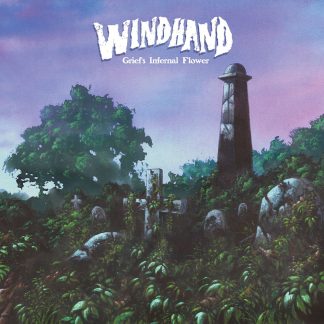 WINDHAND - Grief's Infernal Flower (2LP)