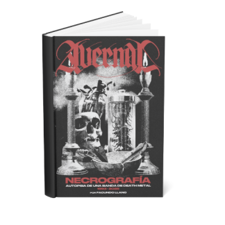 AVERNAL - Necrografia: Autopsia De Una Banda De Death Metal (LIBRO)