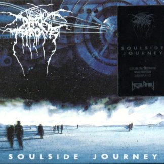 DARKTHRONE - Soulside Journey
