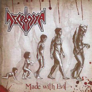 NECROPSYA - Made With Evil