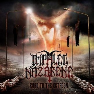 IMPALED NAZARENE - Road To Octagon