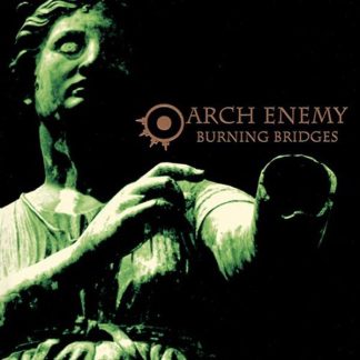ARCH ENEMY - Burning Bridges