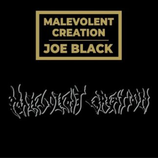 MALEVOLENT CREATION - Joe Black (LP)