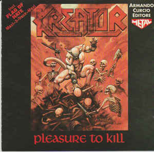 KREATOR - Pleasure To Kill