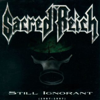 SACRED REICH - Still Ignorant (1987-1997) (LP)