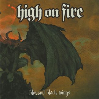 HIGH ON FIRE - Blessed Black Wings (2LP Galaxy)