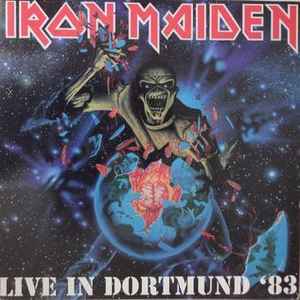 IRON MAIDEN - Live In Dortmund 83 (Bootleg)