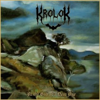 KROLOK - At the End of a New Age (LP)