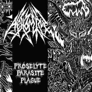 ABHOMINE - Proselyte Parasite Plague