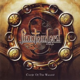 PHANTOM LORD - Circle Of The Wasted