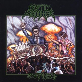 CRYPTIC SLAUGHTER - Money Talks (Splatter LP)