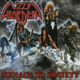 LIZZY BORDEN - Menace To Society
