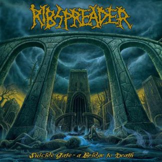 RIBSPREADER - Suicide Gate - A Bridge to Death