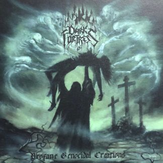 DARK FORTRESS - Profane Genocidal Creations