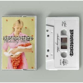 REGURGITATE - Sickening Bliss (TAPE)