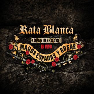 RATA BLANCA - XX Aniversario: Magos, espadas y rosas EN VIVO (LP)