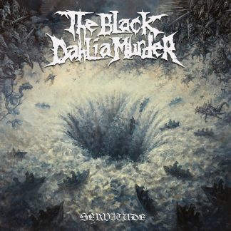 THE BLACK DAHLIA MURDER - Servitude (Bloody Pulp LP)