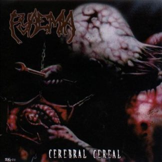 PYAEMIA - Cerebral Cereal