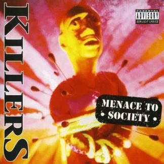 KILLERS - Menace To Society (Con Bonus)