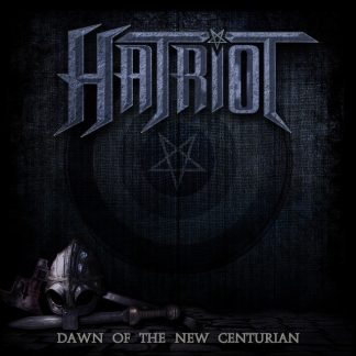 HATRIOT - Dawn Of The New Centurion (Con Bonus)
