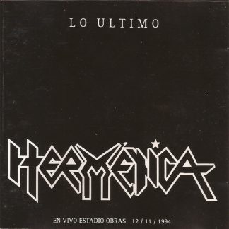 HERMETICA - Lo Ultimo (En Vivo Estadio Obras 94)