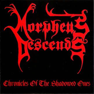MORPHEUS DESCENDS - Chronicles of the Shadowed Ones