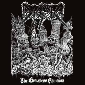 DISMA - The Graveless Remains (EP Format)