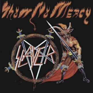 SLAYER - Show No Mercy