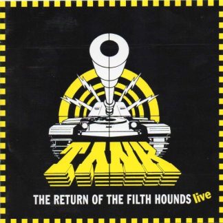 TANK - The Return Of The Filth Hounds - LIVE