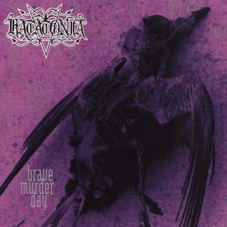 KATATONIA - Brave Murder Day