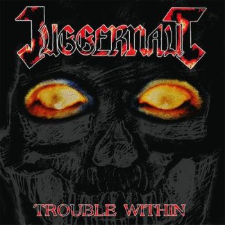 JUGGERNAUT - Trouble Within (Red LP)