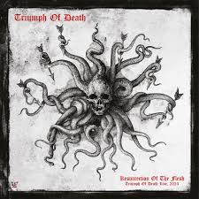 TRIUMPH OF DEATH - Resurrection Of The Flesh